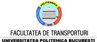  Facultatea de Transporturi, Universitatea Politehnica Bucuresti/>
                                </div>
                              <div class=